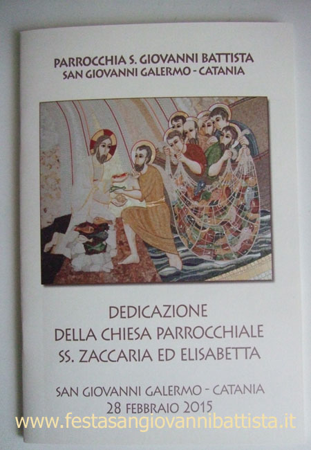 28/02/2015. Solenne Concelebrazione Eucaristica e Dedicazione della Nuova Chiesa dei Santi Zaccaria ed Elisabetta.