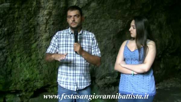 Video dell'intervista fatta al Responsabile della Grotta di San Giovanni Battista del 01/07/2018.